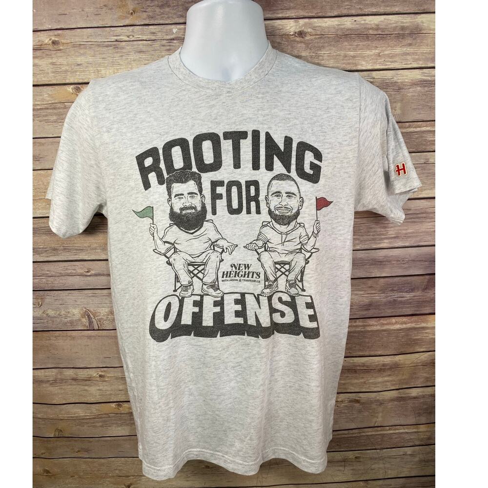 Homage New Heights Shirt Travis Jason Kelce Rooting For Offense Tee Gray Small